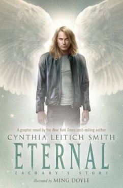 Eternal: Zachary's Story - Smith, Cynthia