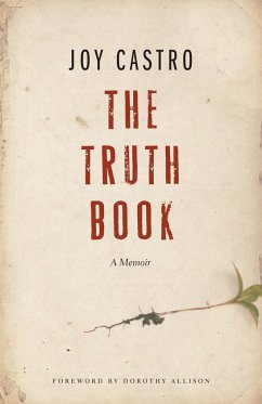 The Truth Book - Castro, Joy; Skyhorse Publishing Inc