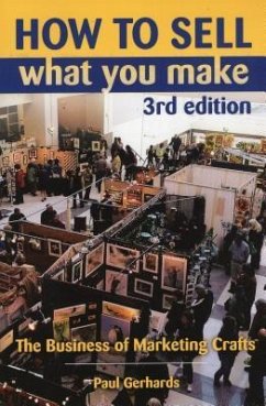 How to Sell What You Make - Gerhards, Paul