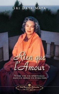 Rien que l'Amour (Only Love - French) - Mata, Sri Daya