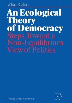 An Ecological Theory of Democracy - Collins, William
