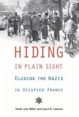 Hiding in Plain Sight: Eluding the Nazis in Occupied France