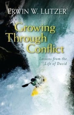 Growing Through Conflict - Lutzer, Erwin