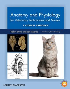 Anatomy and Physiology for Veterinary Technicians and Nurses - Sturtz, Robin; Asprea, Lori