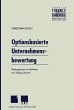 Optionsbasierte Unternehmensbewertung - Bild 1