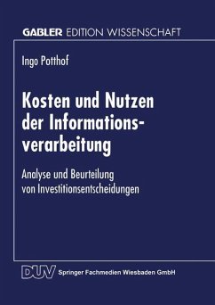 Kosten und Nutzen der Informationsverarbeitung - Potthof, Ingo