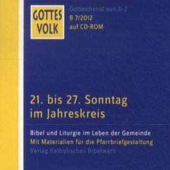 21. bis 27. Sonntag im Jahreskreis, 1 CD-ROM / Gottes Volk, Lesejahr B 2012 7