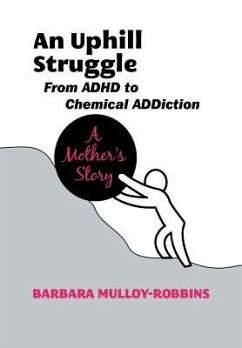 An Uphill Struggle - Mulloy-Robbins, Barbara