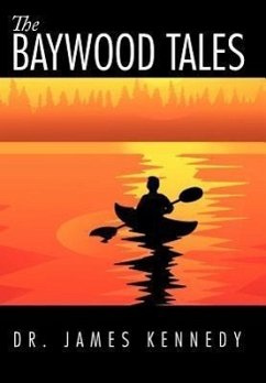 The Baywood Tales - Kennedy, James