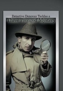 Detective Donovan Tackles a 'Three Pronged' Mystery - Kenney, R. Furman