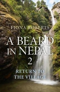A Beard in Nepal 2 - Roberts, Fiona