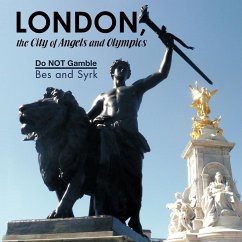 LONDON, the city of Angels and Olympics - Bes and Syrk