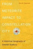 From Meteorite Impact to Constellation City