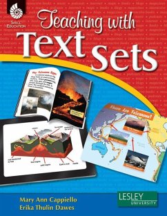 Teaching with Text Sets - Cappiello, Mary Ann; Thulin Dawes, Erika