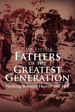 Fathers of the Greatest Generation - Little, Jim