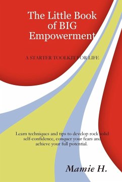 The Little Book of Big Empowerment - Henderson, Mamie