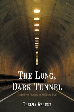 The Long, Dark Tunnel - Wehunt, Thelma
