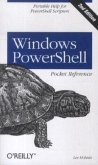 Windows PowerShell Pocket Reference Windows PowerShell Pocket Reference