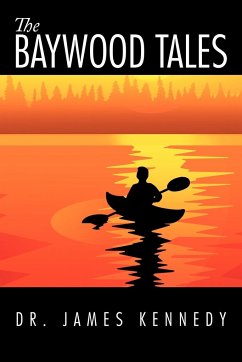 The Baywood Tales - Kennedy, James