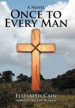 Once to Every Man - Cain, Elizabeth