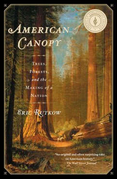 American Canopy - Rutkow, Eric