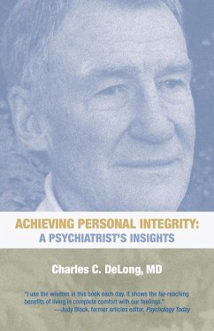Achieving Personal Integrity - DeLong MD, Charles C.