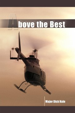 Above the Best - Hale, Major Dick