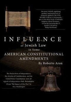 Influence of Jewish Law in Some American Constitutional Amendments