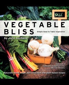 Vegetable Bliss - Sochacki, Julie