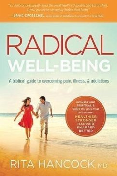 Radical Well-Being - Hancock, Rita