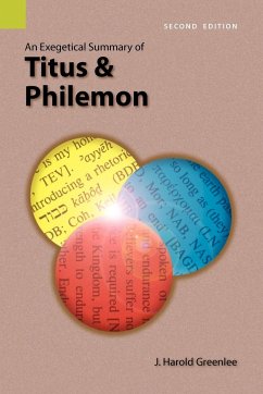 An Exegetical Summary of Titus and Philemon, 2nd Edition - Greenlee, J. Harold