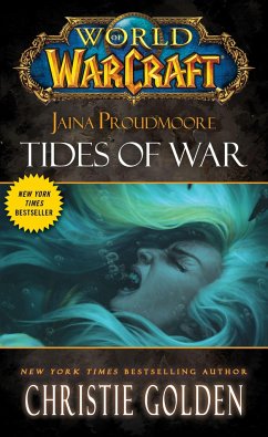 World of Warcraft: Jaina Proudmoore: Tides of War - Golden, Christie