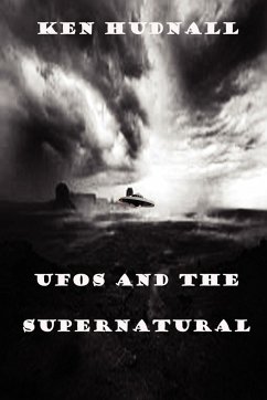 UFOs and the Supernatural - Hudnall, Ken