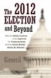 The 2012 Election and Beyond - Bild 1