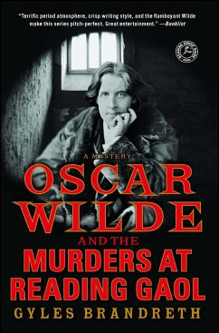 Oscar Wilde and the Murders at Reading Gaol - Brandreth, Gyles