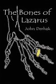 The Bones of Lazarus