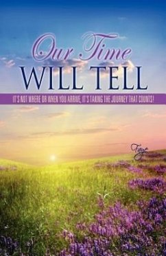 Our Time Will Tell - Faye