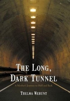The Long, Dark Tunnel - Wehunt, Thelma