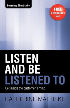 Listen and Be Listened To - Mattiske, Catherine