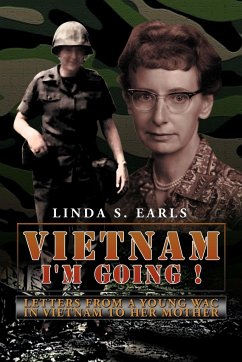 Vietnam I'm Going ! - Earls, Linda S.