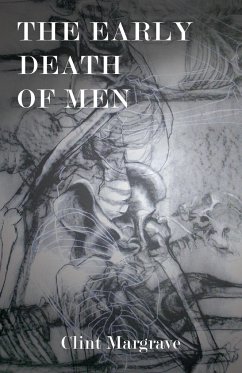 The Early Death of Men - Margrave, Clint