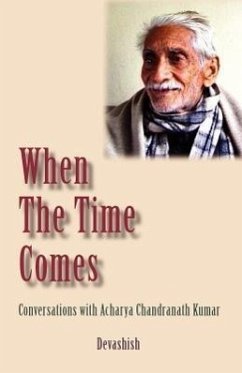 When the Time Comes - Acosta, Devashish Donald; Devashish