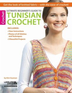 Ultimate Beginner's Guide to Tunisian Crochet - Guzman, Kim