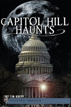 Capitol Hill Haunts - Krepp, Tim