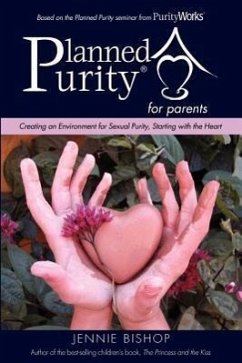 Planned Purity for parents(R) - Bishop, Jennie