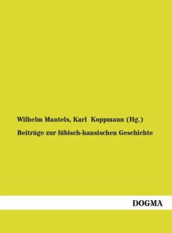 Beiträge zur lübisch-hansischen Geschichte