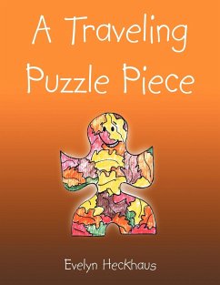 A Traveling Puzzle Piece - Heckhaus, Evelyn