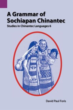 A Grammar of Sochiapan Chinantec - Foris, David Paul