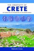 The Creativity of Crete: City States and the Foundations of the Modern World