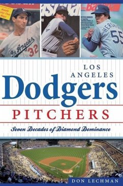 Los Angeles Dodgers Pitchers: - Lechman, Don